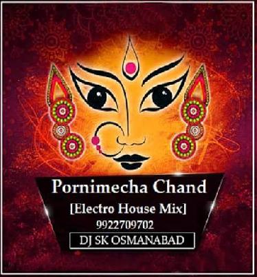 Pornimecha Chand Electro House Mix Dj S.k Osmanabad